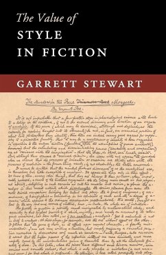 The Value of Style in Fiction - Stewart, Garrett