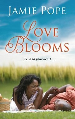 Love Blooms - Pope, Jamie