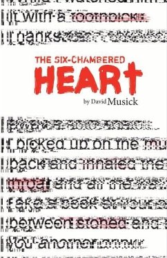 The Six-Chambered Heart - Musick, David