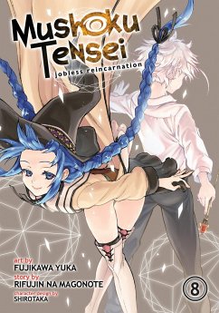 Mushoku Tensei: Jobless Reincarnation (Manga) Vol. 8 - Magonote, Rifujin Na