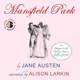 Mansfield Park: With Opinions on the Novel from Austen's Family and Friends