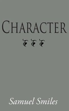 Character, Large-Print Edition - Smiles, Samuel