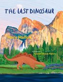 The Last Dinosaur: Volume 1
