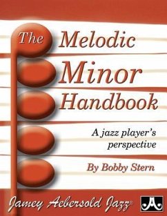 The Melodic Minor Handbook - Stern, Bobby