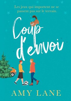 Coup d'envoi - Lane, Amy; Ambre, Marie a