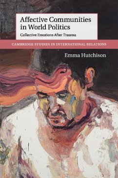 Affective Communities in World Politics - Hutchison, Emma (University of Queensland)