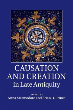 Causation and Creation in Late Antiquity