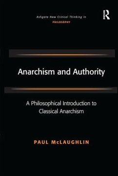 Anarchism and Authority - Mclaughlin, Paul