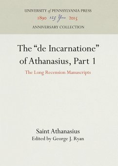 The de Incarnatione of Athanasius, Part 1 - Athanasius, Saint