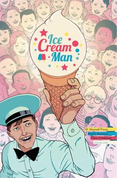 Ice Cream Man Volume 1: Rainbow Sprinkles - Prince, W. Maxwell
