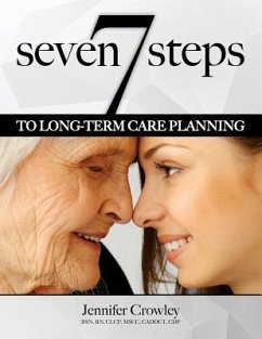 7 Steps to Long-term Care Planning - Crowley, Jennifer