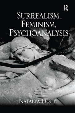 Surrealism, Feminism, Psychoanalysis - Lusty, Natalya