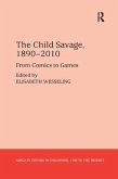 The Child Savage, 1890-2010
