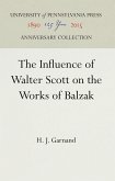 The Influence of Walter Scott on the Works of Balzac