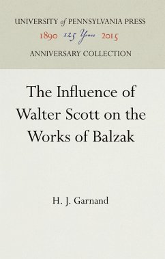 Cover The Influence of Walter Scott on the Works of Balzac