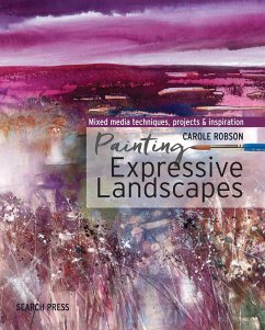 Painting Expressive Landscapes - Robson, Carole