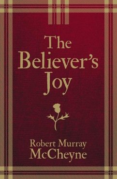 The Believer's Joy - Mccheyne, R M
