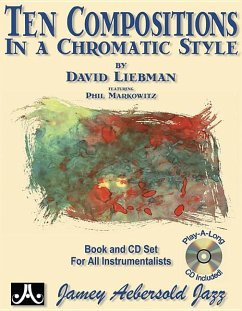 Ten Compositions in a Chromatic Style - Liebman, David