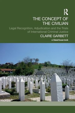 The Concept of the Civilian - Garbett, Claire