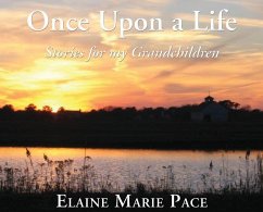 Once Upon A Life - Pace, Elaine Marie