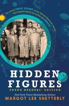 Hidden Figures, Young Readers' Edition - Shetterly, Margot Lee