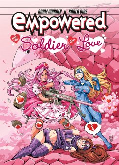 Empowered and the Soldier of Love - Warren, Adam