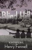 Blind Hill: Volume 1