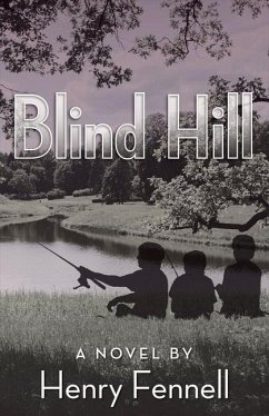 Blind Hill: Volume 1 - Fennell, Henry