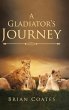 A Gladiator's Journey - Bild 1