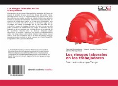 Los riesgos laborales en los trabajadores - Montesdeoca, Gabriela;Zamora Cusme, Yesenia Aracely;Parraga Alava, Jasmina