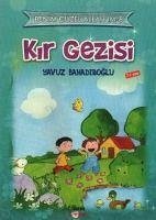 Kir Gezisi - Bahadiroglu, Yavuz