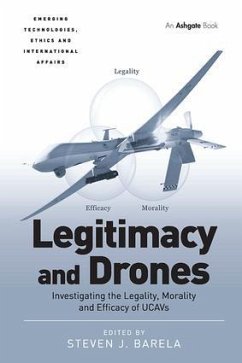 Legitimacy and Drones - Barela, Steven J