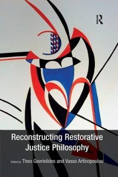 Reconstructing Restorative Justice Philosophy - Gavrielides, Theo; Artinopoulou, Vasso