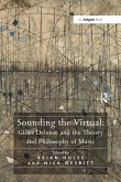 Sounding the Virtual