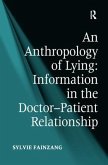 An Anthropology of Lying