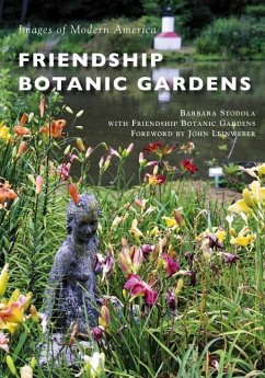 Friendship Botanic Gardens - Stodola, Barbara