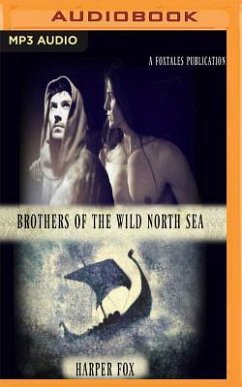 Brothers of the Wild North Sea - Fox, Harper