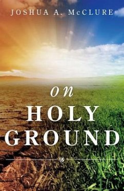 On Holy Ground - McClure, Joshua