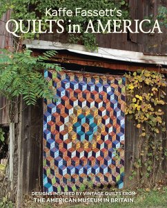 Kaffe Fassett's Quilts in America - Fassett, K