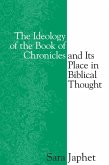 The Ideology of the Book of Chronicles and Its Place in Biblical Thought