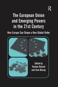 The European Union and Emerging Powers in the 21st Century - Biscop, Sven