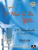 Jamey Aebersold Jazz -- Singers! -- It Had to Be You, Vol 107: 24 Standards in Singer's Keys, Book & 2 CDs