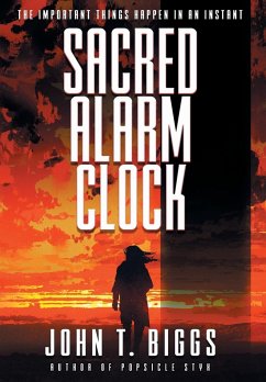 Sacred Alarm Clock - Biggs, John T