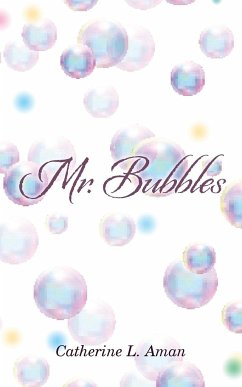 Mr. Bubbles - Aman, Catherine L.
