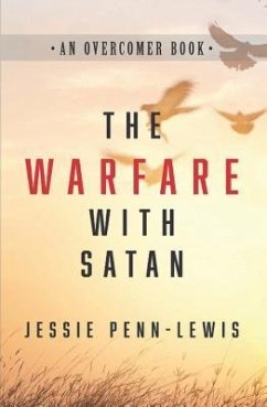 The Warfare with Satan - Penn-Lewis, Jessie