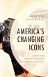 America's Changing Icons - Bild 1
