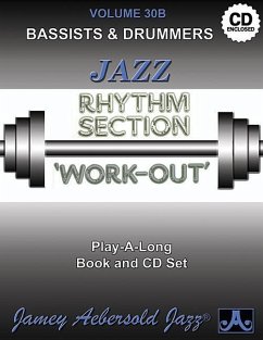 Jamey Aebersold Jazz -- Jazz Rhythm Section Work-Out, Vol 30b - Aebersold, Jamey