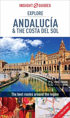 Insight Guides Explore Andalucia & Costa del Sol (Travel Guide with Free eBook) - APA Publications Limited