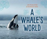 A Whale's World