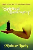 "Spiritual Bankruptcy"